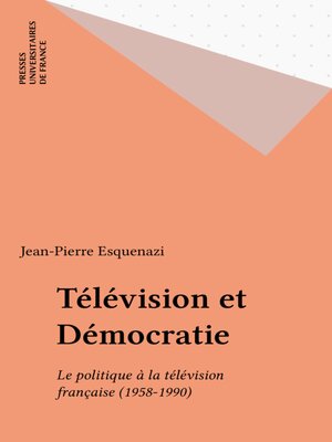 cover image of Télévision et Démocratie